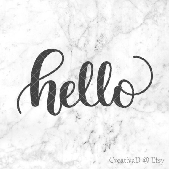Hello Svg Cut File For Silhouette Cricut Printable Stencil Etsy