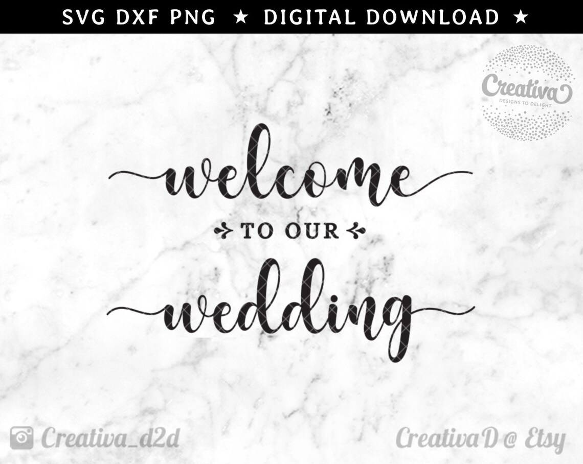 To Our Wedding SVG PNG DXF Wedding Sign Svg