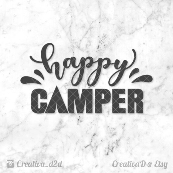 Download Free Happy Camper Svg File Silhouette Or Cricut Printable Etsy SVG Cut Files
