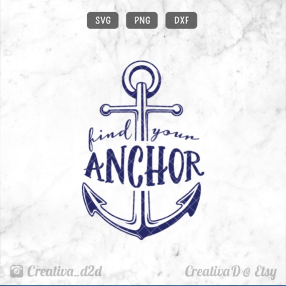 Download Free Find Your Anchor Svg Hope Is The Anchor For My Soul Svg Hope Etsy SVG Cut Files