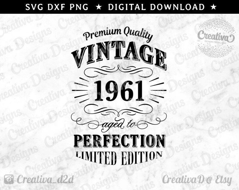 Download 60th Birthday Svg 1961 Birthday Svg Vintage Dude Svg Dad S Birthday Svg Limited Edition Svg Aged To Perfection Svg Tennessee Whiskey Svg Clip Art Art Collectibles Darulmusthofanwra Sch Id