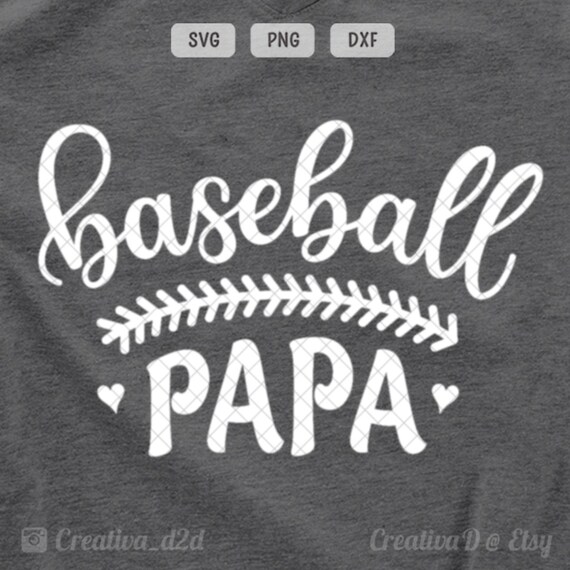 Download Free Baseball Papa Svg Dxf Png Files Baseball Svg Baseball Papa Cut Etsy SVG Cut Files