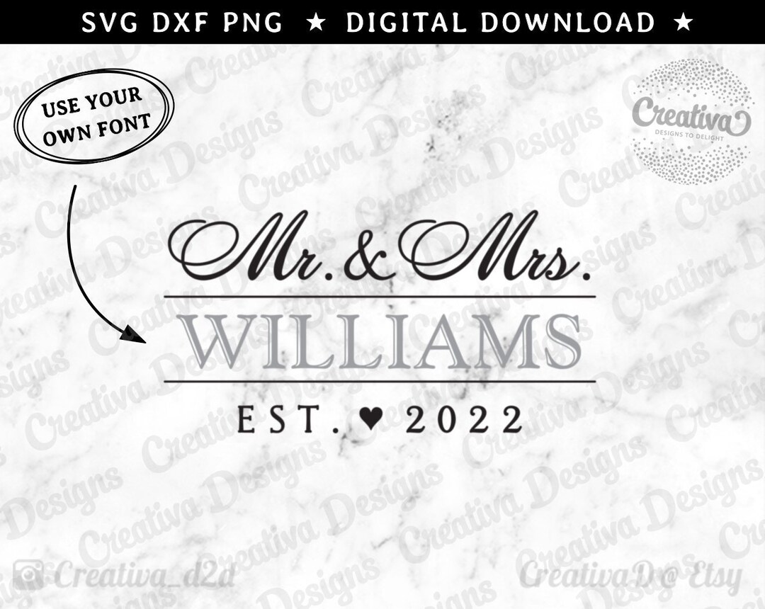 Mr. and Mrs. Est. 2022 SVG PNG DXF Mr and Mrs Svg Wedding Svg Etsy