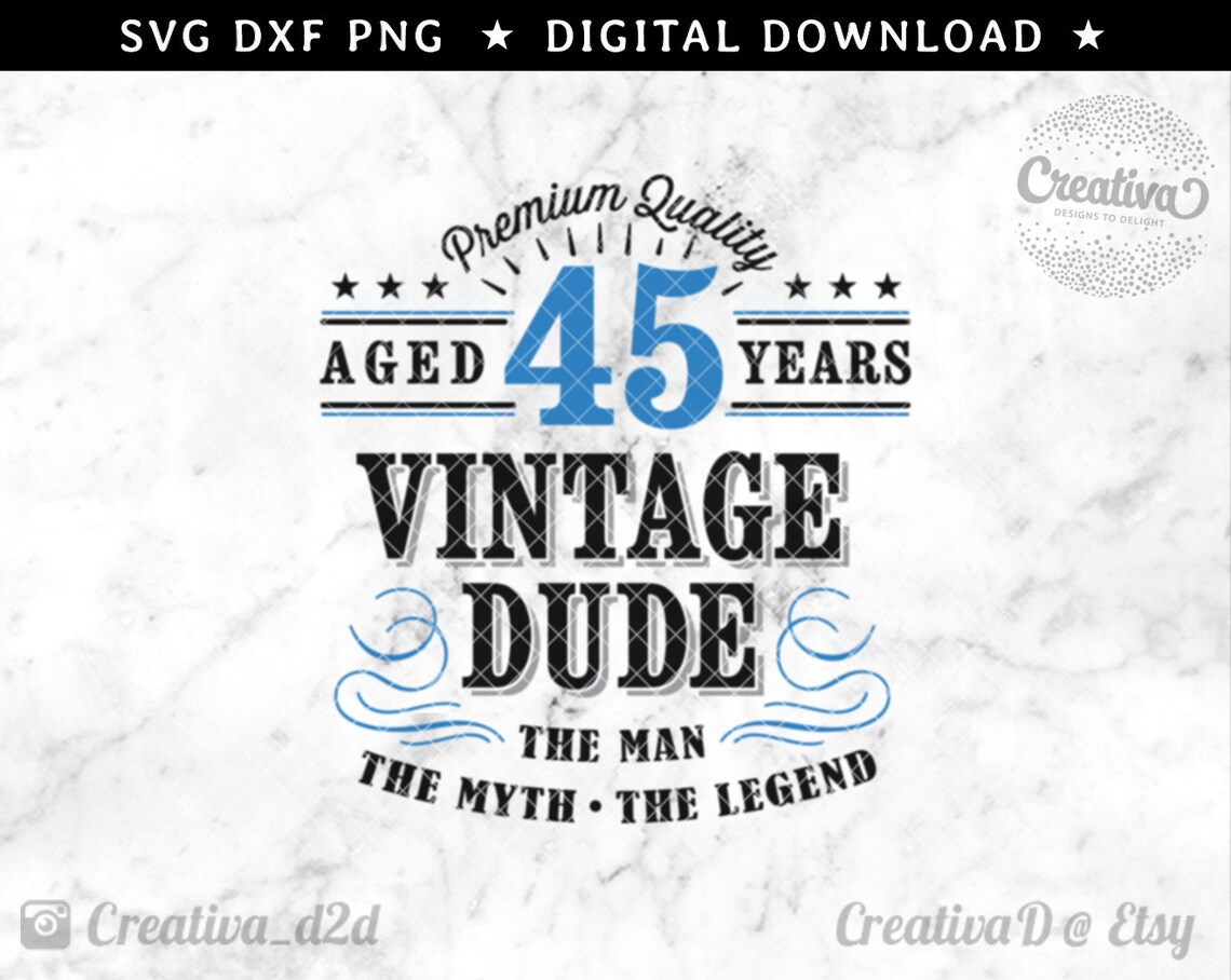 Download 45th Birthday SVG 45 Vintage Dude Svg Dude Svg Men's | Etsy