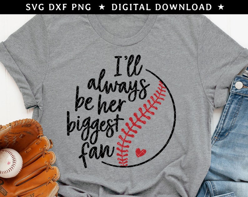 Download Baseball Svg Png Dxf I Ll Always Be Her Biggest Fan Svg Baseball Mom Svg Mom Svg Baseball Cut File For T Shirt Iron On Transfer Softball Clip Art Art Collectibles Kromasol Com