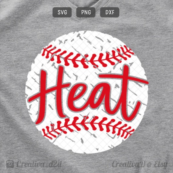 Download Heat Baseball Svg Dxf Png Baseball Svg Grunge Heat Team Svg Etsy