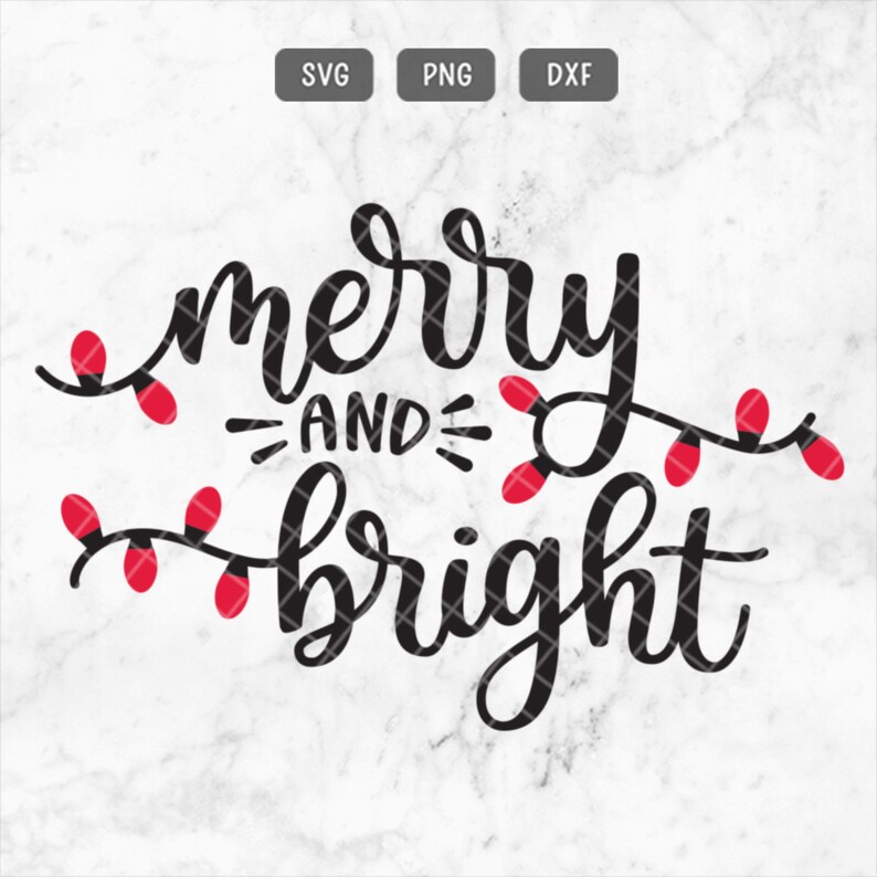 Download Christmas SVG Merry and Bright SVG Merry Christmas Svg ...
