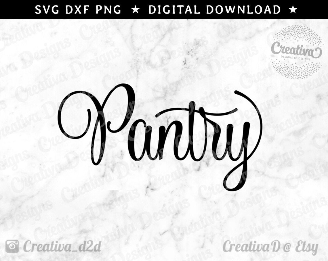 Pantry SVG DXF Printable PNG Pantry Script Kitchen Sign Svg | Etsy