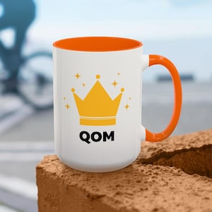 Strava Mug QOM Coffee Mug Strava Gift Strava Art Mug Funny Running Funny Cycling Gifts Bike Gift for Mom Bike Gifts Women