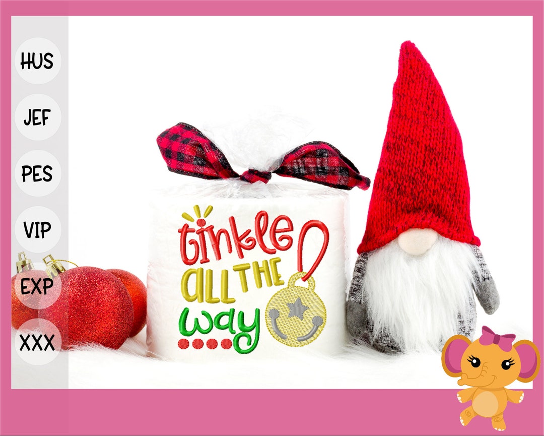Toilet Paper Designs Tinkle All the Way Machine Embroidery Designs
