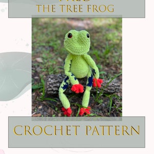 May include: Crochet pattern for a green tree frog named Fred. The frog is sitting on a log with red and blue accents.