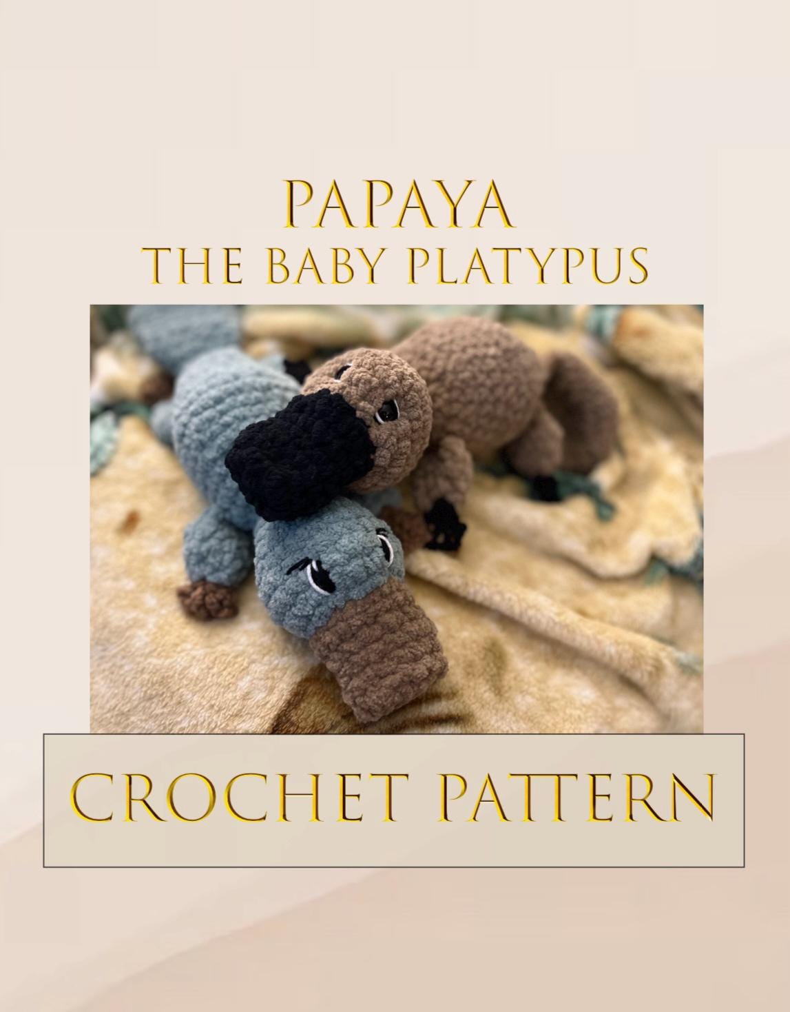 Papaya the Baby Platypus Crochet Pattern