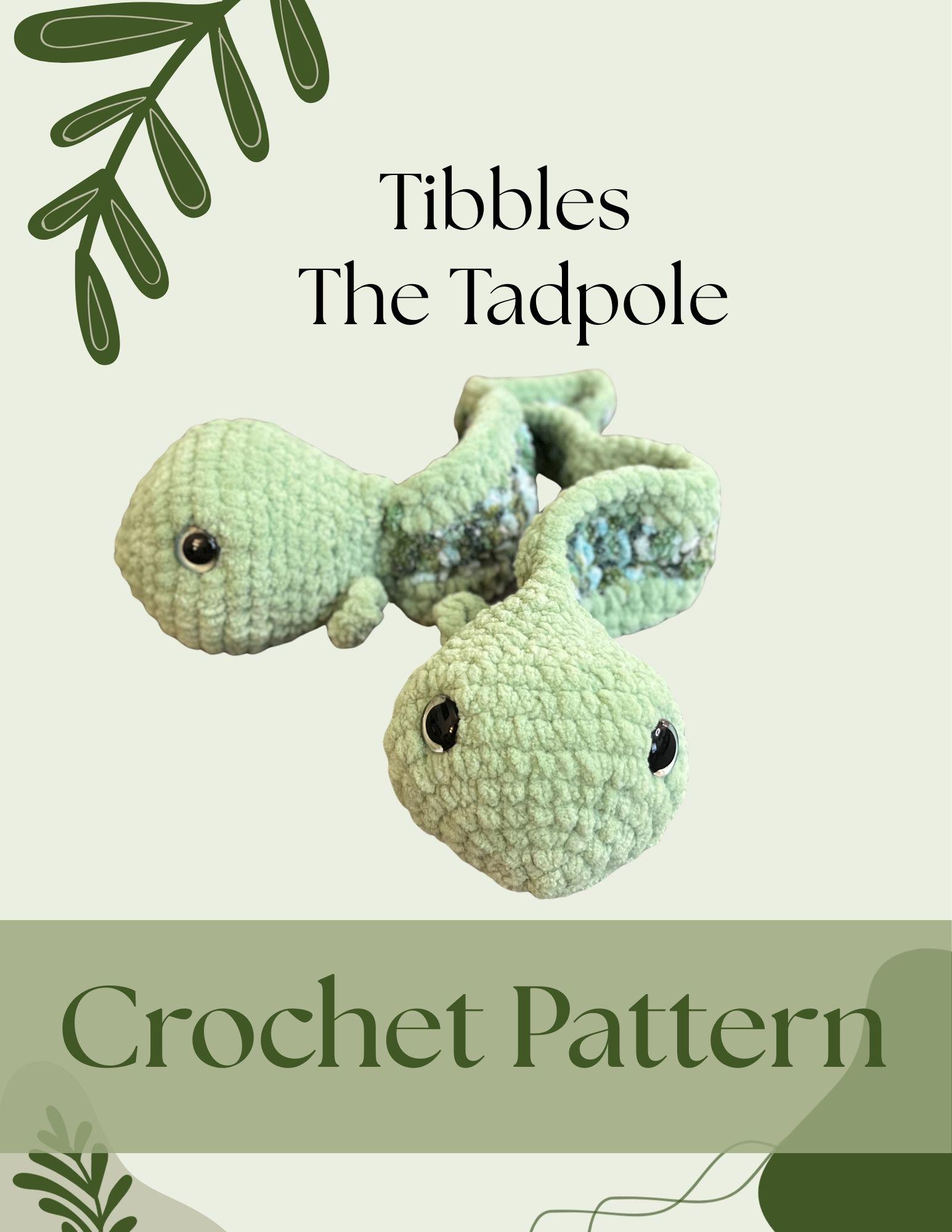 Tibbles the Tad Pole Crochet Pattern, Baby Frog, Armigurumi