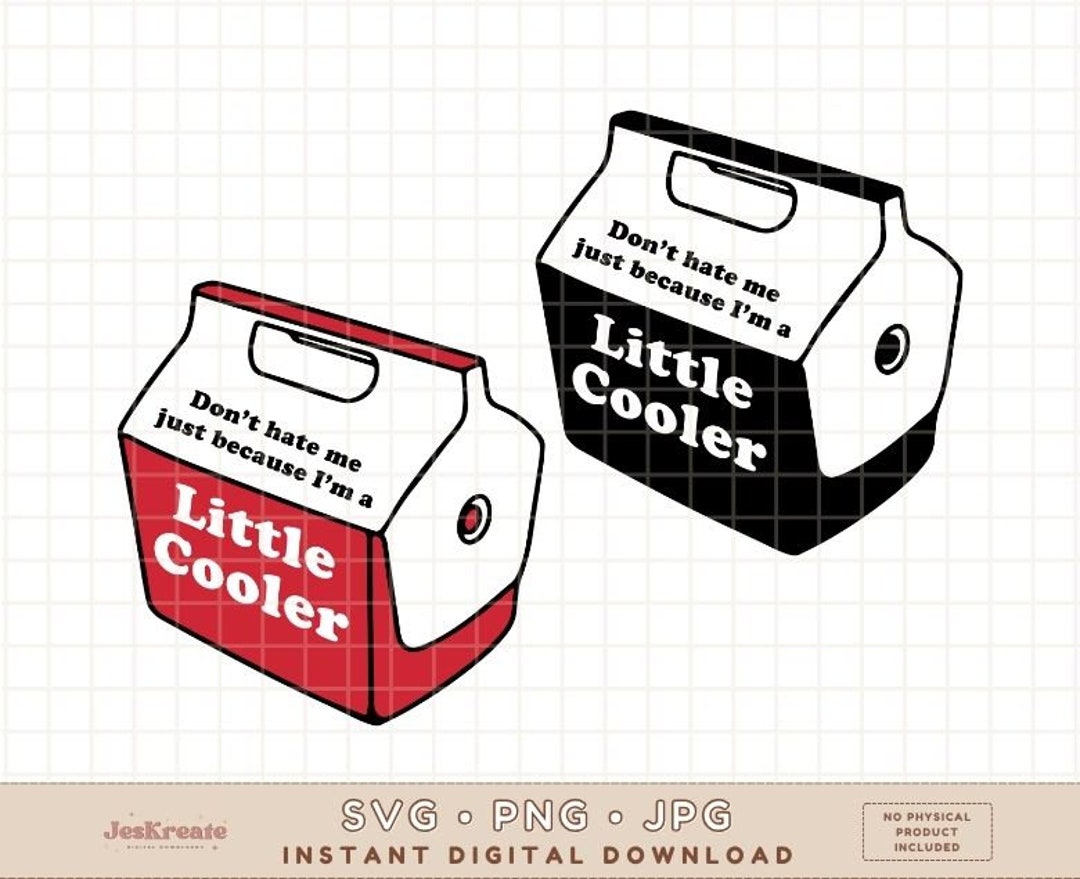 "Don't Hate Me Because I'm A Little Cooler" Vinyl Sticker - Weatherproof Decal