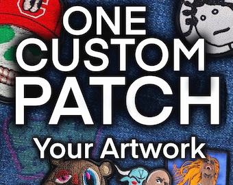 One Custom Patch | Custom Patches | 2.25 Inch to 5 Inch Custom Patch | Your Artwork! Great Quality Patch