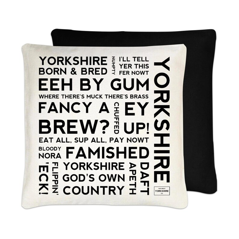 Yorkshire Phrases Sayings Regional Home Moving Housewarming Black Cream Feather Yorkshire Dialect 100/% Cotton Cushion