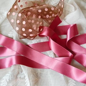 Gorgeous Shade of ROSE PINK Satin Ribbon Double Sided 1&quot; Wide X 5 Ft. Long & Fun Sheer Polka Dot 1 1/2&quot; Wide Super Soft with Beautiful Sheen