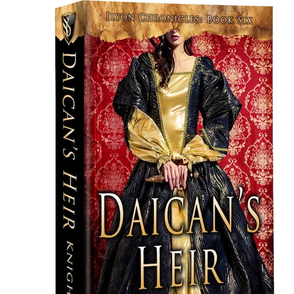 Daican's Heir Signed Copy - Ilyon Chronicles - Autographed Book - Christian Fantasy - Jaye L. Knight