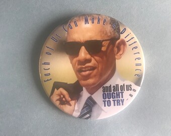 3" - Barack Obama Ought to Try Pinback Button