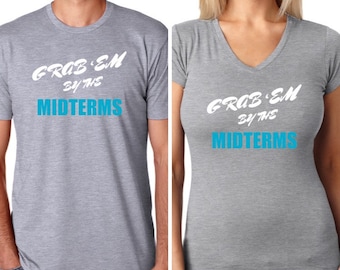 Special - 2 for 50 Grab'Em T-Shirts Your choice on Style, Color, Quantity and Sizes!
