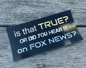 NEW! 8”x4” High Gloss FOX NEWS Bumper Sticker