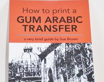 How to print a Gum Arabic Transfer