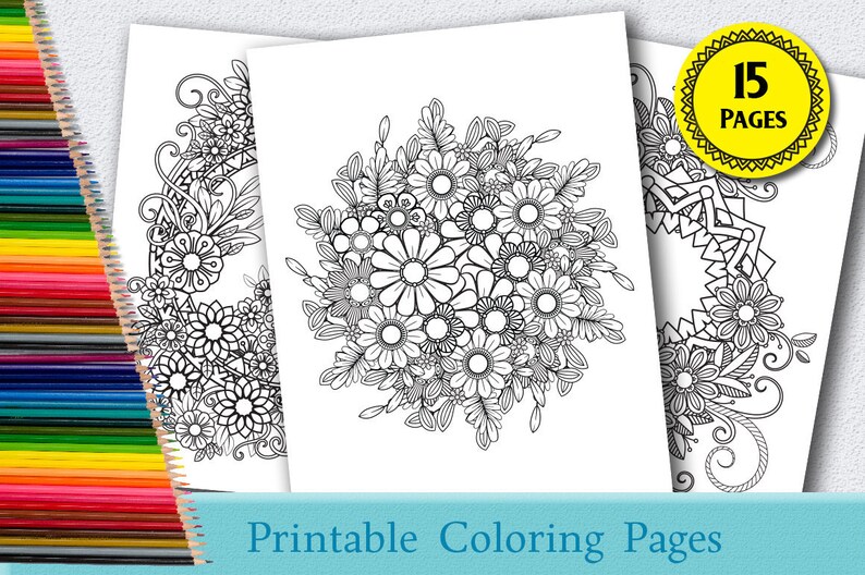 Floral Coloring Pages for Adults 15 Printable Coloring Pages Instant Download PDF Grown-up Coloring Pages Mandala Coloring image 1