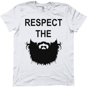 Respect The Beard T-shirt Made to Order