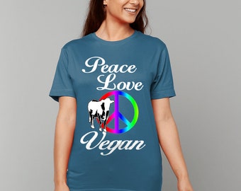 Peace Love Vegan T-shirt Made to Order