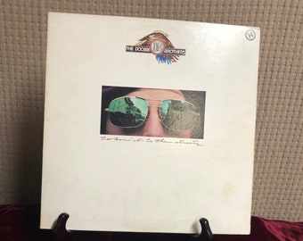 Los hermanos Doobie 1976 Takin' It a las calles
