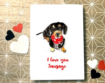 funny Valentines I love you Dachshund sausage dog watercolour illustration handmade card personasilsed,  Personalised funny Dachshund card