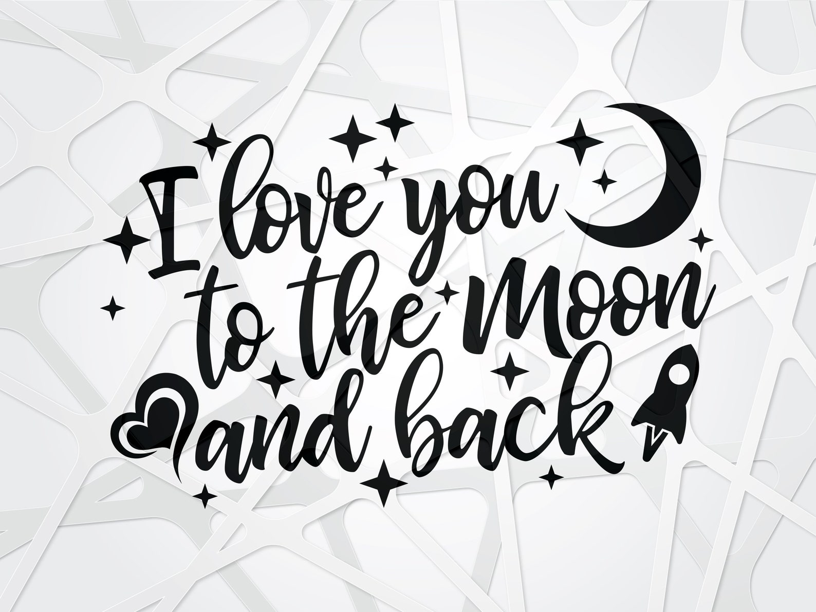 I Love You to the Moon and Back Clip Art SVG Cut File | Etsy