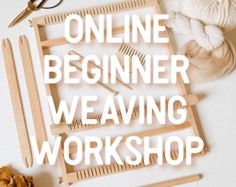 Beginner Weaving Workshop