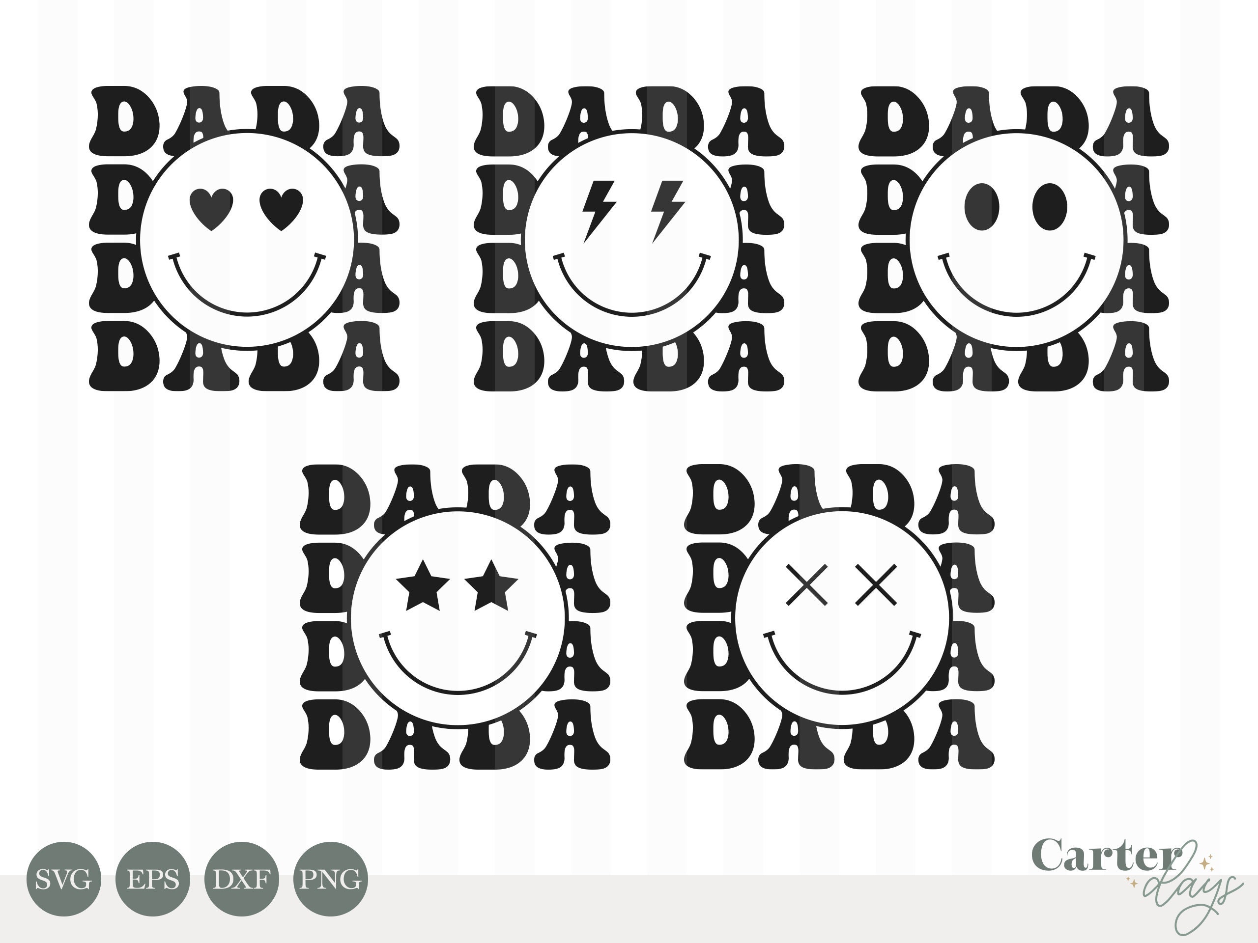 Dada Daddy Stack Smiley Face Bundle / Svg, Eps, Dxf & Png