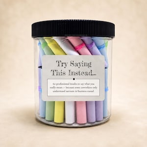 Professional Insults Jar - Try Saying This Instead - Fun and Witty Scrolls for Work - Unique Gift for Office Humor