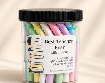 Best Teacher Ever Affirmation Jar – 60 Inspirational Notes for Educators, Teacher Appreciation Gift, End of Year, Classroom Encouragement