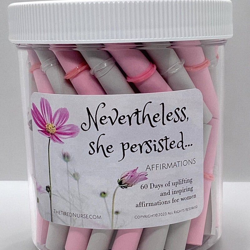 Nevertheless, She Persisted Affirmation Jar- Inspiration, Motivation, Uplifting Gift for All Women, Teenage Girls, Confidence Builder