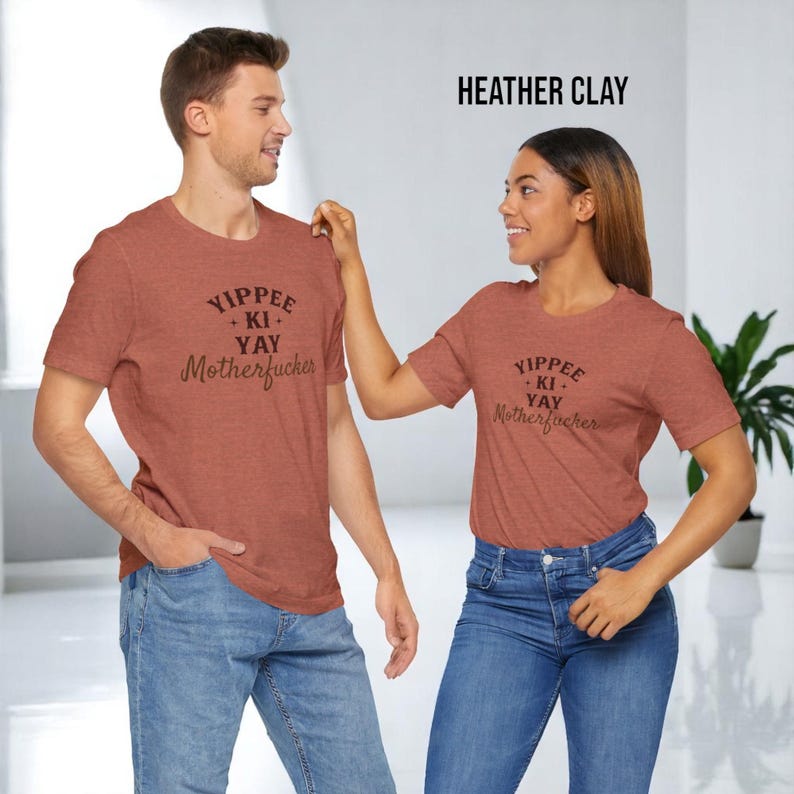 YIPPEE KI YAY Motherfucker Shirt | Bold Funny Cowboy Tee | Sarcastic Western Shirt | Die Hard Quote T-Shirt | Unisex Soft Jersey Fit image 6