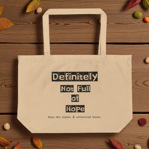Funny Sarcastic Organic Cotton Tote Bag: Therapy Snacks Bag