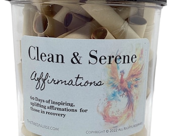 Sobriety Recovery Support: Clean & Serene Affirmation Jar, 60 Days of Uplifting, Inspiring Quotes For Those In Recovery NA, AA