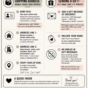 May include: An informational infographic titled BEFORE YOU CHECK OUT, providing a 30-second checklist for shipping addresses and gift messages. It features icons for address fields, gift notes, and instructions to avoid emojis, ensuring accurate order processing.