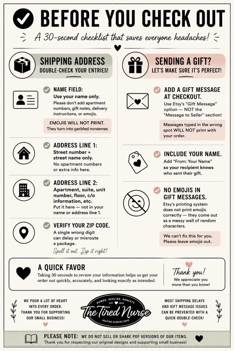 May include: An informational infographic titled BEFORE YOU CHECK OUT, providing a 30-second checklist for shipping addresses and gift messages. It features icons for address fields, gift notes, and instructions to avoid emojis, ensuring accurate order processing.