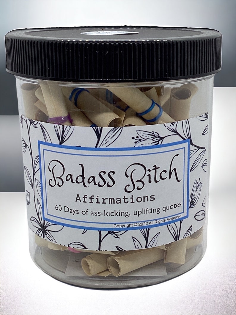 SALE-Badass Bitch Daily Affirmation Jar-60 Days of Ass-Kicking Uplifting Quotes for Strong Women Fun Motivational Gift image 1