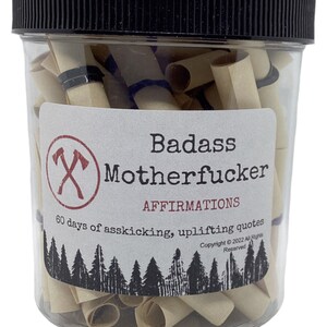 Badass Motherfucker MEN'S Affirmation Jar - 60 Days of Empowerment Confidence Motivation for Men - Inspirational Quotes for MEN