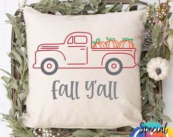 Fall Y'all SVG / Fall svg / Fall Pillow  SVG / Sign svg / Fall Red Truck SVG, dxf, png eps, cut file, Cricut, Silhouette, Cutting Machines