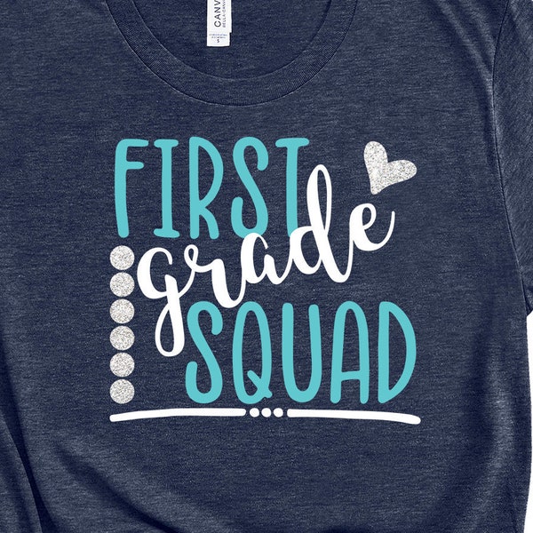 First Grade Squad SVG, 1st grade svg, First Grade Tribe, back to school SVG, teacher svg, dxf, png eps, cutting file, Cricut, Silhouette,