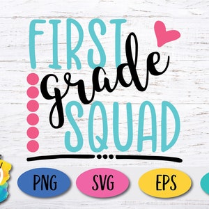 First Grade Squad SVG, 1st Grade Svg, First Grade Tribe, Back to School ...