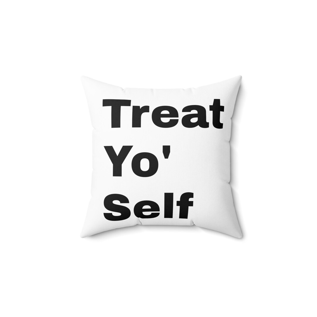 Minimal Style Treat Yo' Self Square Pillow - Etsy