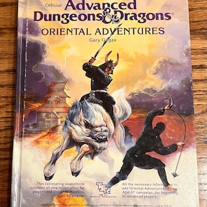 Oriental Adventures 1985 Advanced Dungeons and Dragons TSR 2018 Gary Gygax