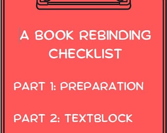 Checkliste zum Neubinden von Büchern [Digitaler Download PDF]